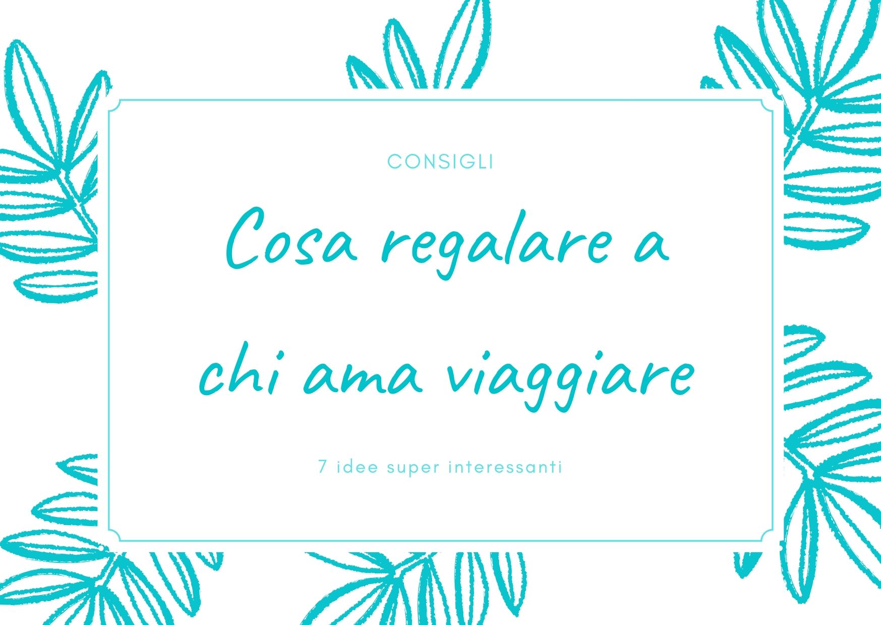cosa regalare a chi ti ha aiutato